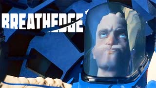 СПАСАТЕЛИ ► Breathedge #3